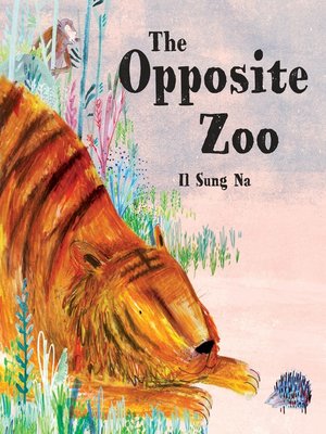 cover image of The Opposite Zoo